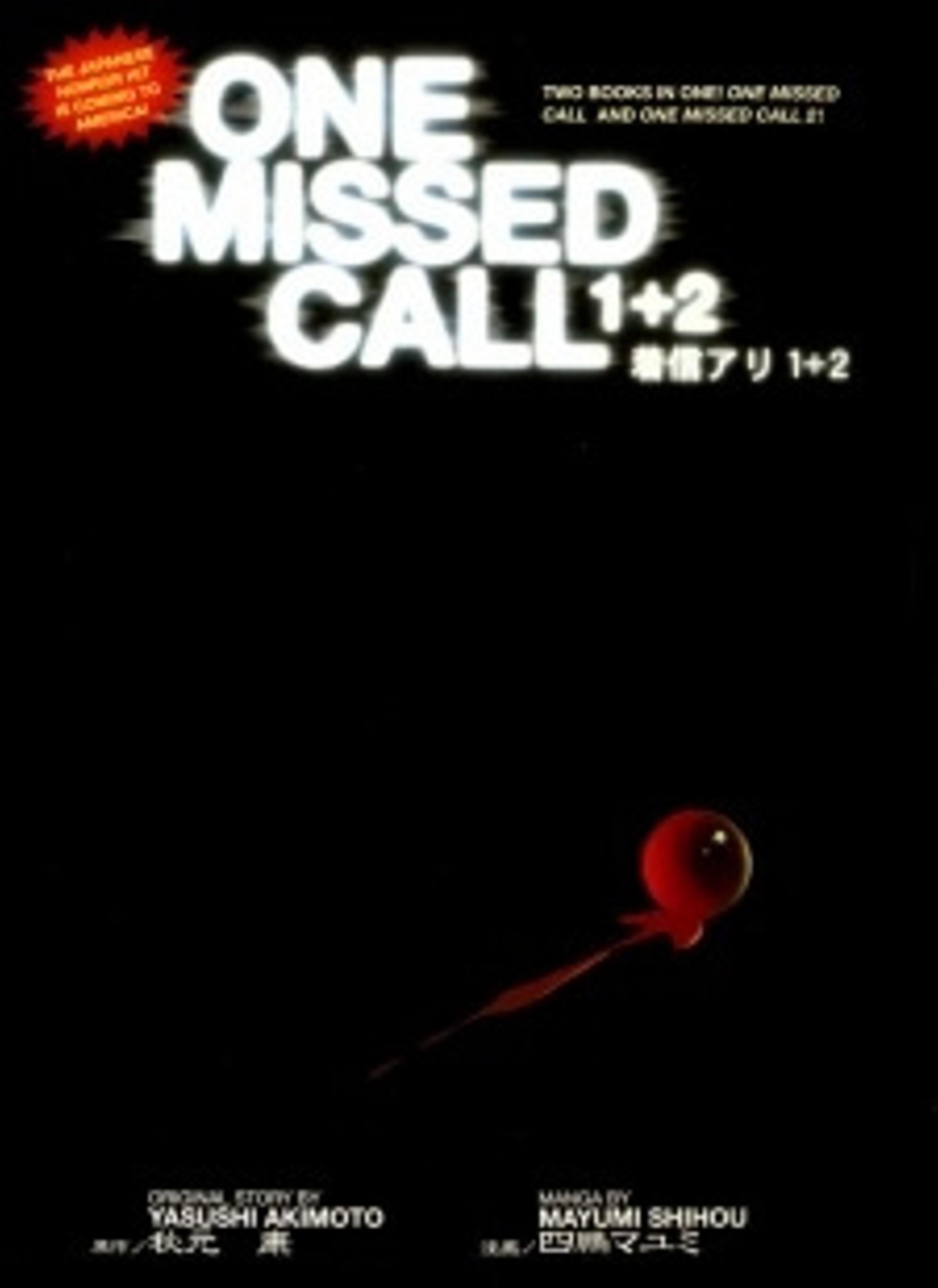 One Missed Call